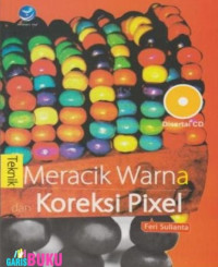 Tenik meracik warna dan koreksi pixel