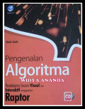 Pengenalan algoritma : pendekatan secara visual dan interaktif menggunakan raptor