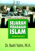 Sejarah Peradaban Islam : Dirasah Islamiyah II