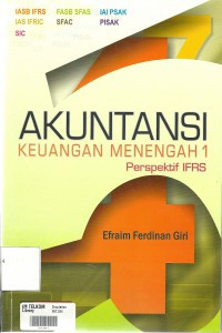 Akuntansi Keuangan Menengah 1 : perspektif IFRS