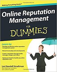 Online Reputation Management of Dummies