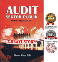 Audit Sektor Publik Suatu Pengantar