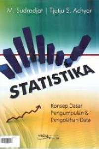 Stastika : konsep dasar pengumpulan & pengolahan data