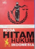 Noda hitam hukum indonesia