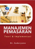 Manajemen pemasaran teori dan implemenasi