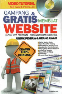 Gampang & gratis membuat website untuk web personal, organisai dan komersil untuk pemula dan orang awam