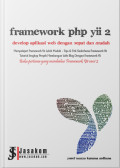 Framework php yii 2 develop aplikasi web dengan cepat dan mudah