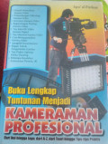 Buku lengkap tuntutan menjadi kameramen profesional