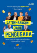 Jatuh bangun jadi pengusaha