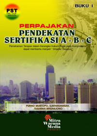 Perpajakan pendekatan sertifikasi a-b-c