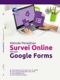 Metode Penelitian SurVei Online Dengan GoogLe Forms