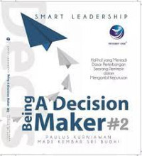 Being A Decision Marker #2