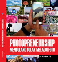 Photopreneurship mendulang dolar melalui foto